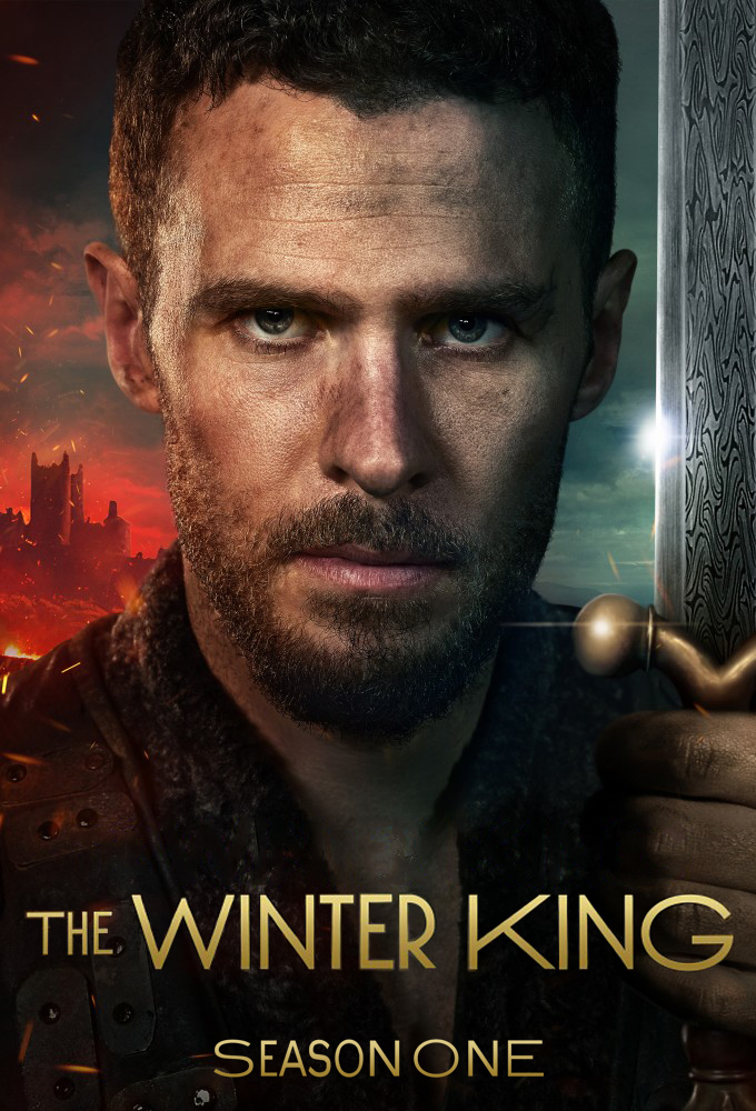 The Winter King - Season 1 [274246] (A1692552119) [[TV Shows]] --Plex--